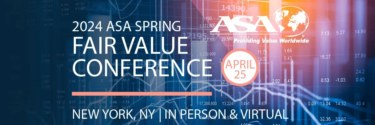 2024 ASA Spring Fair Value Conference